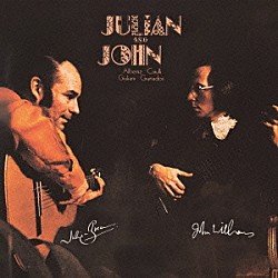 ジュリアン・ブリーム　ジョン・ウィリアムス「ジュリアン＆ジョン　超絶のギター・デュオ」