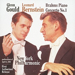 グレン・グールド レナード・バーンスタイン ザ・ニューヨーク・フィルハーモニック ジョン・コリグリアーノ Ｍｉｃｈａｅｌ　Ｒｏｓｅｎｋｅｒ Ｆｒａｎｋ　Ｇｕｌｌｉｎｏ Ｄａｖｉｄ　Ｒｏｓｅｎｓｗｅｉｇ Ｊｏｓｅｐｈ　Ｂｅｒｎｓｔｅｉｎ「ブラームス：ピアノ協奏曲第１番」
