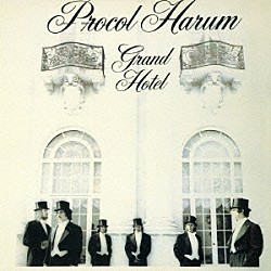 プロコル・ハルム「グランド・ホテル　＋２」
