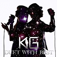 ＫＧ「 ＤＵＥＴ　ＷＩＴＨ　ＢＥＳＴ」