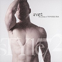 米倉利紀「ｓＴＹｌｅ７２」 | TKCA-73864 | 4988008113143 | Shopping | Billboard JAPAN