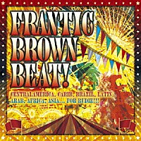 （Ｖ．Ａ．）「 Ｆｒａｎｔｉｃ　Ｂｒｏｗｎ　Ｂｅａｔ」