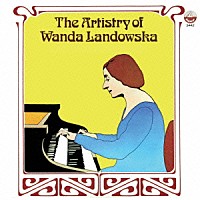 パデレフスキ　ランドフスカ「 パデレフスキ　ランドフスカ　甦える名手のサウンド　自動ピアノに残された巨匠の名演！」