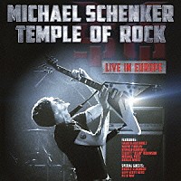 マイケル・シェンカー「 テンプル・オブ・ロック～ライヴ・イン・ヨーロッパ」