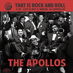 ＴＨＥ　ＡＰＯＬＬＯＳ「ＴＨＡＴ　ＩＳ　ＲＯＣＫ　ＡＮＤ　ＲＯＬＬ」