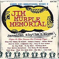 ジム・マープル・メモリアル「 Ｊａｍａｉｃａｎ　Ｒｈｙｔｈｍ‘ｎ’Ｂｌｕｅｓ」