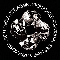 ＳＴＥＰ　ＬＩＧＨＴＬＹ「ＲＩＳＥ　ＡＧＡＩＮ」