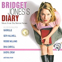 （オリジナル・サウンドトラック）「 ブリジット・ジョーンズの日記　オリジナル・サウンドトラック」