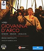 スヴェトラ・ヴァシレヴァ「 ヴェルディ：オペラ全集７　ジョヴァンナ・ダルコ」
