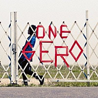 Ｇｅｒｏ「 ｏｎｅ」