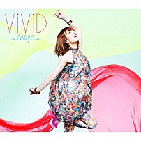 Ｍａｙ’ｎ 「ＶｉＶｉＤ」