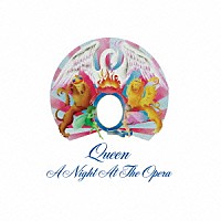 クイーン「 オペラ座の夜」