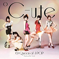 ℃－ｕｔｅ「 ⑧　Ｑｕｅｅｎ　ｏｆ　Ｊ－ＰＯＰ」