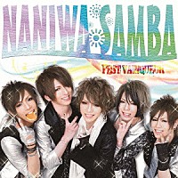 ＦＥＳＴ　ＶＡＩＮＱＵＥＵＲ「 ＮＡＮＩＷＡ　ＳＡＭＢＡ」