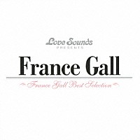 フランス・ギャル「フランス・ギャル～ベスト・セレクション」 | UICY-15238 | 4988005781932 | Shopping |  Billboard JAPAN