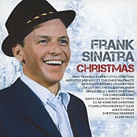 フランク・シナトラ「 フランク・シナトラ　クリスマス～ホワイト・クリスマス、きよしこの夜～」