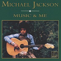 マイケル・ジャクソン「 ミュージック・アンド・ミー」