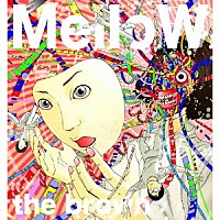 ｔｈｅ　ｂｒｏｗｎ「 ＭｅｌｌｏＷ」