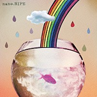 ｎａｎｏ．ＲＩＰＥ「 なないろびより」