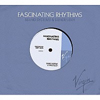 （Ｖ．Ａ．）「 ヴァージン・レコード：ファッシネイティング・リズムズ　１９８８－２０１３」