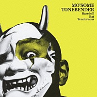 ＭＯ’ＳＯＭＥ　ＴＯＮＥＢＥＮＤＥＲ「 Ｂａｓｅｂａｌｌ　Ｂａｔ　Ｔｅｎｄｅｒｎｅｓｓ」