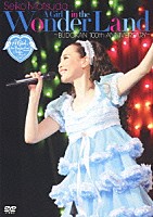 松田聖子「 Ｓｅｉｋｏ　Ｍａｔｓｕｄａ　Ｃｏｎｃｅｒｔ　Ｔｏｕｒ　２０１３　Ａ　Ｇｉｒｌ　ｉｎ　ｔｈｅ　Ｗｏｎｄｅｒ　Ｌａｎｄ　～ＢＵＤＯＫＡＮ　１００ｔｈ　ＡＮＮＩＶＥＲＳＡＲＹ～」