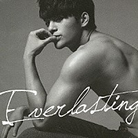 ソ・イングク「 Ｅｖｅｒｌａｓｔｉｎｇ」