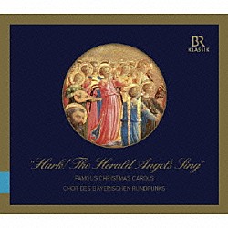 （クラシック） フランソワ・ルルー バイエルン放送合唱団 フローリアン・ヘルガート「Ｈａｒｋ！　Ｔｈｅ　Ｈｅｒａｌｄ　Ａｎｇｅｌｓ　Ｓｉｎｇ！　天には栄え～バイエルン放送合唱団のクリスマス」