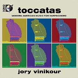 ジョリー・ヴィニクール「トッカータ　ハープシコードのための近代アメリカ音楽集」