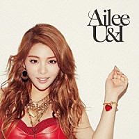 Ａｉｌｅｅ「 Ｕ＆Ｉ」