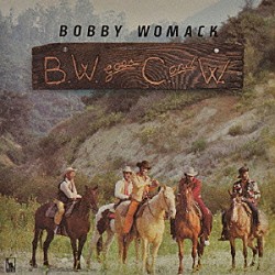 ボビー・ウーマック「ボビー・ウーマック・ゴーズ・カントリー＆ウエスタン」