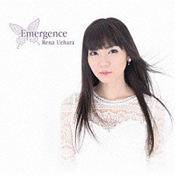 上原れな「Ｅｍｅｒｇｅｎｃｅ」