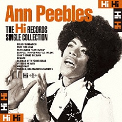 アン・ピーブルズ「ハイ・レコード・シングル・コレクション」