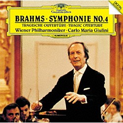 ジュリーニ　ＶＰＯ「ブラームス：交響曲第４番　悲劇的序曲」
