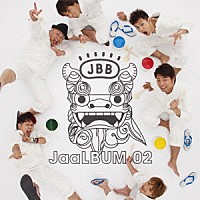 ジャアバーボンズ「 ＪａａＬＢＵＭ　０２」