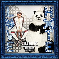 Ｊｕｎ．Ｋ（Ｆｒｏｍ　２ＰＭ）「 ＬＯＶＥ　＆　ＨＡＴＥ」