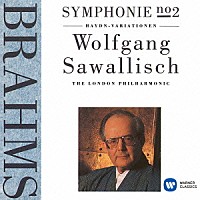 ヴォルフガング・サヴァリッシュ「 ブラームス：交響曲　第２番」