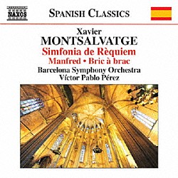 （クラシック） マルタ・マテウ バルセロナ交響楽団 ビクトル・パブロ・ペレス「モンサルバーチェ：シンフォニア・デ・レクイエム　他」