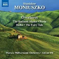 （クラシック） ワルシャワ・フィルハーモニー管弦楽団 アントニ・ヴィト「モニューシコ：序曲集」