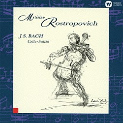 ムスティスラフ・ロストロポーヴィチ「Ｊ．Ｓ．バッハ：無伴奏チェロ組曲（全曲）」