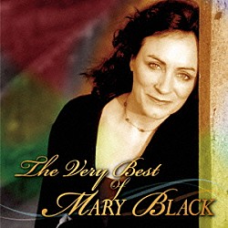 メアリー・ブラック「ザ・ベリー・ベスト・オブ・メアリー・ブラック」