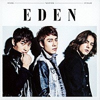 ＥＤＥＮ「 言葉にできないけど」