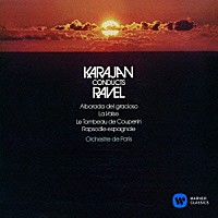 ヘルベルト・フォン・カラヤン「 ラヴェル：管弦楽曲集」