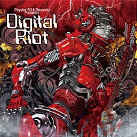 （Ｖ．Ａ．）「 Ｄｉｇｉｔａｌ　Ｒｉｏｔ」