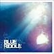 ＲＩＤＤＬＥ「ＢＬＵＥ」