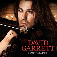 デイヴィッド・ギャレット「 愛と狂気のヴァイオリニスト」