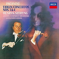 ヘンリク・シェリング「 パガニーニ：ヴァイオリン協奏曲第１番・第４番」