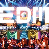 ＪａｉｃｏＭ　Ｍｕｓｉｃ「 ＥＤＭ　Ｆｉｅｓｔａ　ＭＩＡＭＩ」