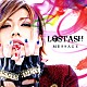 ＬＯＳＴ　ＡＳＨ「ＭＥＳＳＡＧＥ」