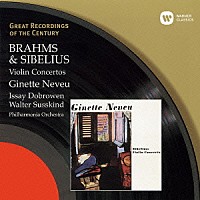 ジネット・ヌヴー「 ブラームス／シベリウス：ヴァイオリン協奏曲」